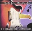 Angel from Montgomery-Bluegrass Celebrates Bonnie