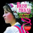 Polish Polkas and Other Favorites
