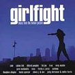 Girlfight: Music from the Motion Picture [Edited][ECD]