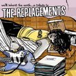 We'll Inherit the Earth: Tribute to Replacements