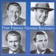 Four Famous German Baritones