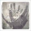 Songs 4 Worship Platinum