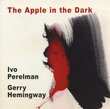 The Apple In The Dark