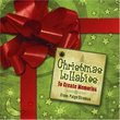 Christmas Lullabies to Create Memories