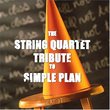 String Quart Tribute to Simple Plans