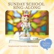 Precious Moments - Sunday School Sing-Along