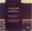 Shadows & Dawning