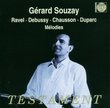 Gérard Souzay Sings Ravel, Debussy, Chausson, Duparc