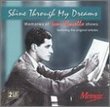 Shine Through My Dreams: Memories of Ivor Novello Shows