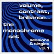 Volume Contrast Brilliance: Sessions & Singles