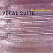 Vocal Suite
