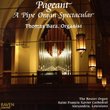 Pageant: A Pipe Organ Spectacular