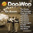 Doo Wop: Sh-Boom