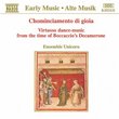 Chominciamento di gioia: Virtuoso dance-music from the time of Boccaccio's Decamerone