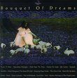 Bouquet of Dreams Volume 2 [RARE]