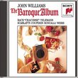 John Williams: The Baroque Album