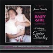 Baby Girl: Tribute to My Father Carter Stanley