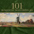 101 Romantic Masterpieces [Box Set]
