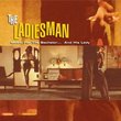 The Ladiesman: Music for the Bachelor...& His Lady