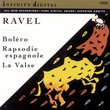 Ravel: Boléro; Rapsodie Espagnole; La Valse