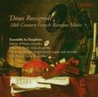 Doux Rossignols: 18th Century French Baroque Music