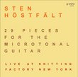 29 Pieces for the Microtonal Guitar Live at Knitti