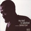 My Soul Is Satisfied/The Rest of James Carr