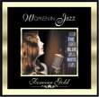 Forever Gold: Women in Jazz