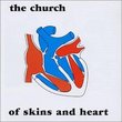 Of Skins & Heart (Bonus CD)