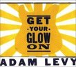 Get Your Glow on