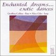 Enchanted dreams... Exotic dances