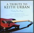 Tribute to Keith Urban