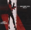 Lady Prowler by Machine Gun Kelly (2013-05-04)