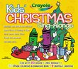 Crayola Kids Christmas Sing-A-Long