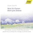 Koechlin: Music for Clarinet