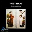 Viet-Nam Improvisations Nouvelle Musique Traditonnelle