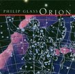 Philip Glass : Orion