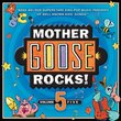 Mother Goose Rocks! Volume 5