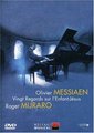 Messiaen: Vingt Regards sur l'Enfant-Jsus [DVD Video]