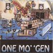 One Mo Gen (Bonus CD)