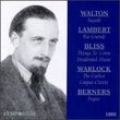 Walton: Façade; Lambert: Rio Grande; Bliss: Things to Come; Warlock: The Curlew; etc.