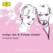 Evelyn Lear & Thomas Stewart -  A Musical Tribute