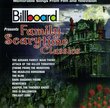 Billboard Presents: Family Scarytime Classics - Memorable Songs From Film And Television