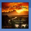 Lord, I Lift Your Name