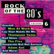 Rock Of The 80's, Vol. 6