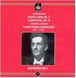 Schumann: Papillons Op 2; Carnaval / Mendelssohn: Variations Serieuses; Vladimir Sofronitsky