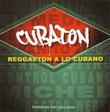 Cubaton: Reggaeton a lo Cubano