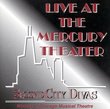 Second City Divas-Live at The Mercury Theatre