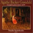 Agathe Backer Grøndahl: Complete Piano Music, Vol. 4