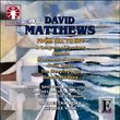 David Matthews: From Sea to Sky